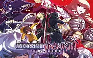ps4《夜下降生.Under Night In-Birth Exe:Late[st]》中文版 pkg下载