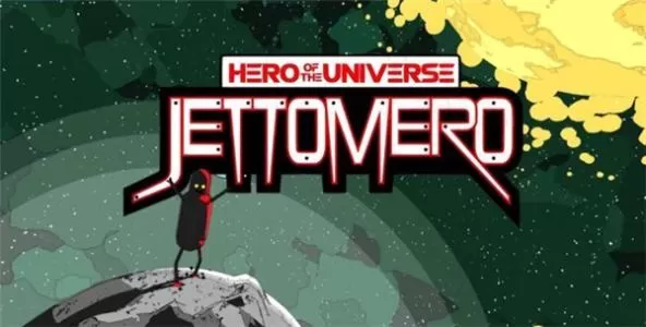 switch《Jettomero:宇宙的英雄》NSP下载_0