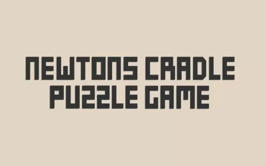 switch《Newton's Cradle Puzzle Game》英文版nsp/xci下载【1.01补丁】