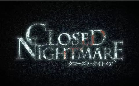 【5.05/6.72】PS4《封闭的恶梦 Closed Nightmare》中文版pkg下载（1.02）