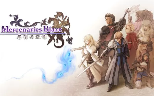 switch《佣兵之焰：黎明的双龙 Mercenaries Blaze: Dawn of the Twin Dragons》日文+英文版nsp/xci下载【含1.01补丁】