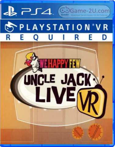 【6.72】PS4《We Happy Few: Uncle Jack Live VR》英文版pkg下载_0