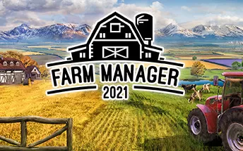 PC《农场经理2021 Farm Manager 2021》免安装中文版下载v1.1.520版|集成全DLC