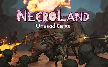 PC《死亡之地：不死者军团 NecroLand : Undead Corps》免安装中文版下载