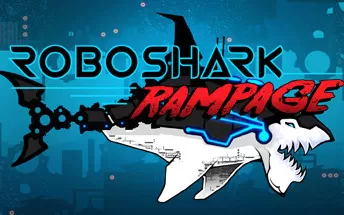switch《狂暴机械鲨鱼 RoboShark Rampage》英文版nsp/xci下载