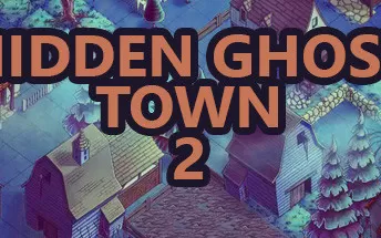 PC《隐藏的鬼城2 Hidden Ghost Town 2》中文版下载