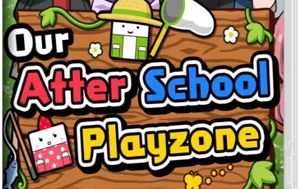 switch《Our After-School Playzone》英文版nsp/xci下载