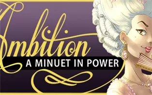 PC《野心：权力的小步舞曲 Ambition: A Minuet in Power》英文版下载（v1.091）
