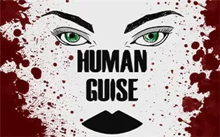 PC《人类伪装：第一章 Human Guise: Chapter Ⅰ》英文版下载