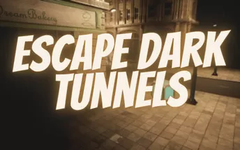 PC《逃离黑暗隧道 Escape Dark Tunnels》英文版下载