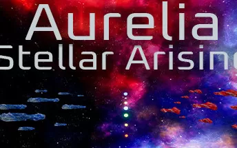 PC《奥雷莉亚：星际崛起 Aurelia Stellar Arising》英文版下载