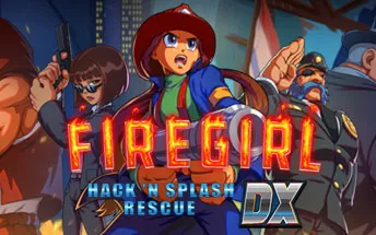 switch《消防女孩：急救先锋 DX Firegirl Hack 'n Splash Rescue DX》中文版nsz下载【含1.0.2补丁】