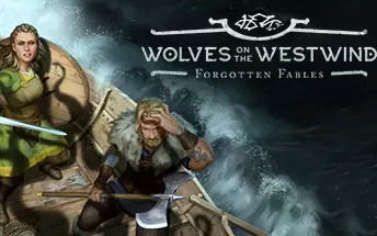 PC《被遗忘的寓言：西风中的狼群 Forgotten Fables Wolves on the Westwind》英文版下载