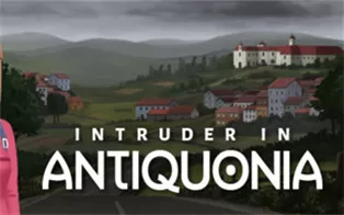 PC《安提瓜的入侵者 Intruder In Antiquonia》英文版下载