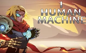 PC《我人类机器 I HUMAN MACHINE》中文版下载