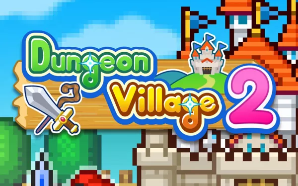 switch《冒险村物语2 Dungeon Village 2》中文版nsp/xci下载【含2.50补丁】