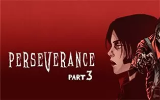 PC《毅力：第三部 Perseverance Part 3》英文版下载