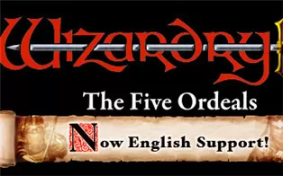 PC《巫术：五大考验 Wizardry The Five Ordeals》英文版下载
