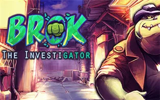 PC《私家侦探布罗格 BROK the InvestiGator》中文版下载【v1.3.6版|集成全DLC】