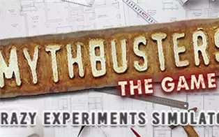 PC《流言终结者：疯狂实验模拟器 MythBusters Crazy Experiments Simulator》中文版下载v1.0.88版