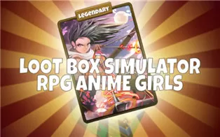 switch《Loot Box Simulator – RPG Anime Girls》英文版nsp下载