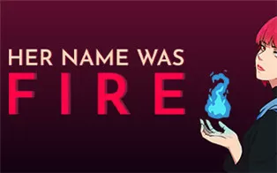 PC《她的名字叫火 Her Name Was Fire》中文版下载v1.0.1