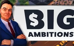 PC《雄心壮志 Big Ambitions》中文版下载v1727