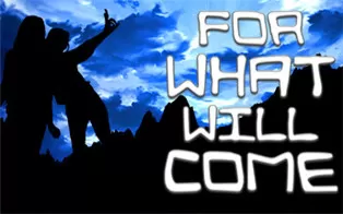 PC《为了未来 For What Will Come》英文版下载