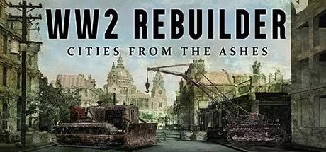 PC《二战重建者 WW2 Rebuilder》中文版下载v1.4_0