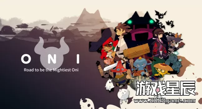 switch《(ONI鬼族武者立志传(ONI : Road to be the Mightiest Oni)》中文版nsz+xci下载【含1.0.6补丁+4DLC】
