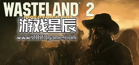 PC《废土2 导演剪辑版 Wasteland 2: Director's Cut》中文汉化版下载v2.3.0.5(a)版