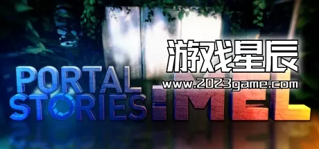 【传送门同人作品】PC《传送门故事：梅尔 Portal Stories: Mel》中文版下载