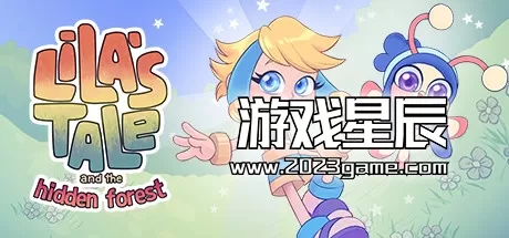 switch《莱拉与隐藏森林 Lila’s Tale and the Hidden Forest》英文版nsp下载