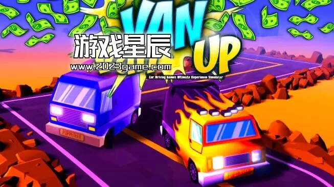 switch《Van Van Up – Car Driving Games Ultimate Experience Simulator》英文版nsp下载