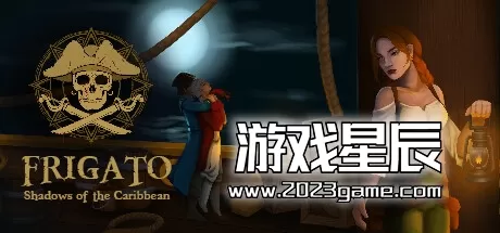 PC《护卫舰:加勒比之影 Frigato: Shadows of the Caribbean》中文版下载vBuild.11381777