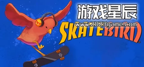 PC《滑板鸟 SkateBIRD Skate Heaven》中文版下载v2.0