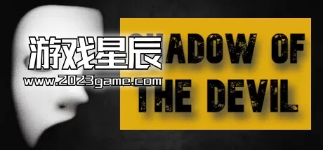 PC《恶魔之影 (Shadow Of The Devil)》中文版下载
