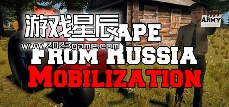 PC《逃离俄罗斯：动员 Escape From Russia: Mobilization》中文版下载v20230629