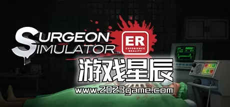 【VR】【5.05】PS4《外科手术模拟:体验现实(Surgeon Simulator: Experience Reality)》英文版PKG下载+1.0.3补丁