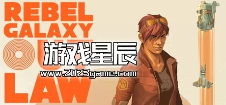 【6.72】PS4《勇闯银河系:不法之徒 Rebel Galaxy Outlaw》中文版PKG下载1.03