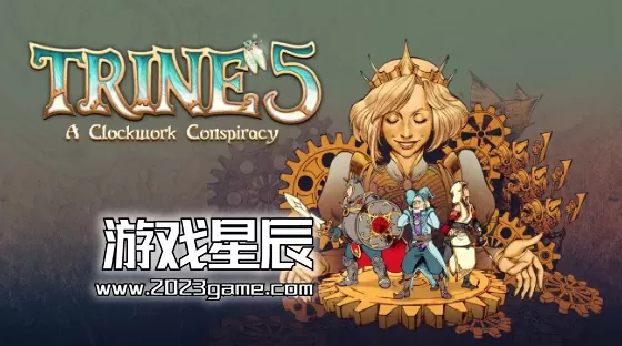 【5.05】PS4《三位一体5:发条阴谋（Trine 5: A Clockwork Conspiracy）》中文版PKG下载V1.04