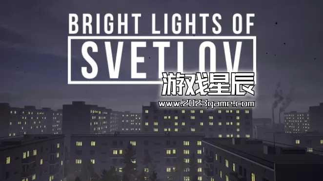 switch《斯维特洛夫的光明(Bright Lights of Svetlov)》英文版nsp下载