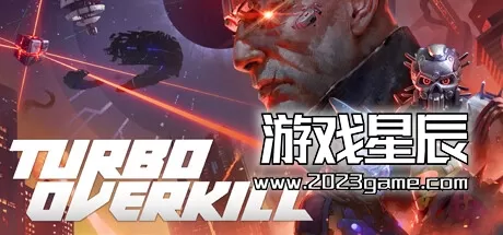 PC《涡轮过载 Turbo Overkill》中文版下载