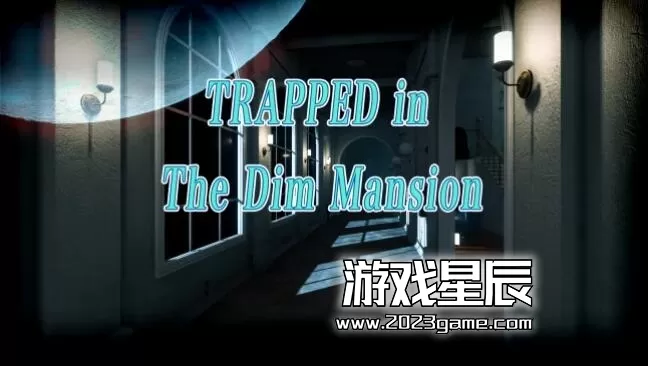 switch《被困在昏暗的大厦(TRAPPED in The Dim Mansion)》英文版nsp下载