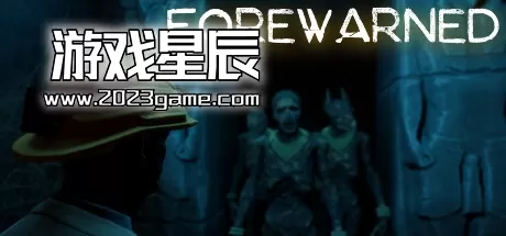 PC《预先警告 FOREWARNED》中文版下载v70.1