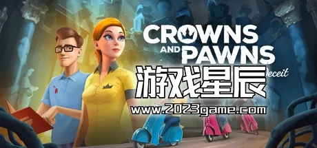 switch《王冠与典当：诈骗王国 Crowns and Pawns: Kingdom of Deceit》英文版nsz下载