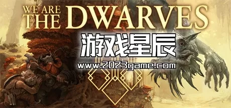 PC《我们是矮人/We Are The Dwarves》中文版下载v1683662