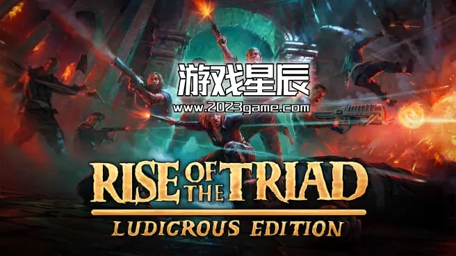 switch《龙霸三合会：疯狂版 Rise of the Triad: Ludicrous Edition》英文版nsp下载