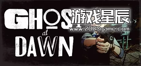PC《黎明幽灵/Ghost at Dawn》中文版下载