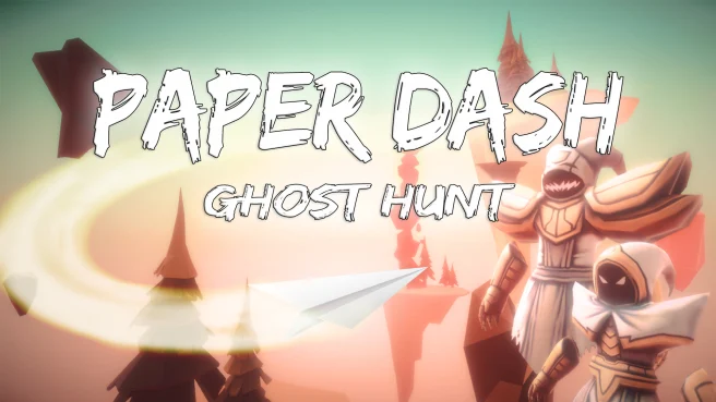 switch《纸飞机冲刺:幽灵狩猎 Paper Dash Ghost Hunt》英文版nsp下载+1.1补丁